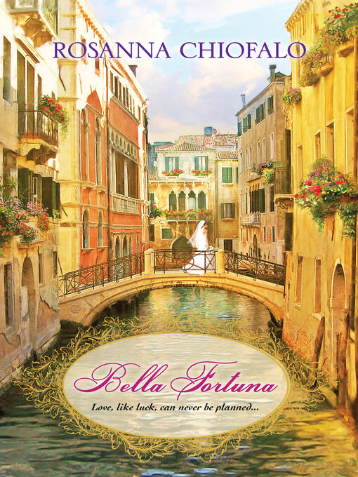 Title details for Bella Fortuna by Rosanna Chiofalo - Available
